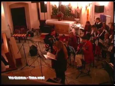 Vis Gloria - Tiha noć & Oj djetešce moje drago