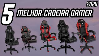 5 MELHOR CADEIRA GAMER  em 2024! CADEIRA GAMER PROFISSIONAL!