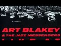 Art Blakey & The Jazz Messengers Live At Sweet Basil