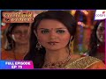 Laagi Tujhse Lagan Full Episode Ep 75 The Plan In Jeoprady Colors TV