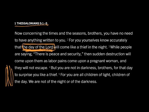 What Is ‘the Day of the Lord’? 1 Thessalonians 5:1–5, Part 2