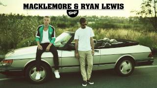 Macklemore & Ryan Lewis - Kings (feat. Buffalo Madonna and Champagne Champagne)