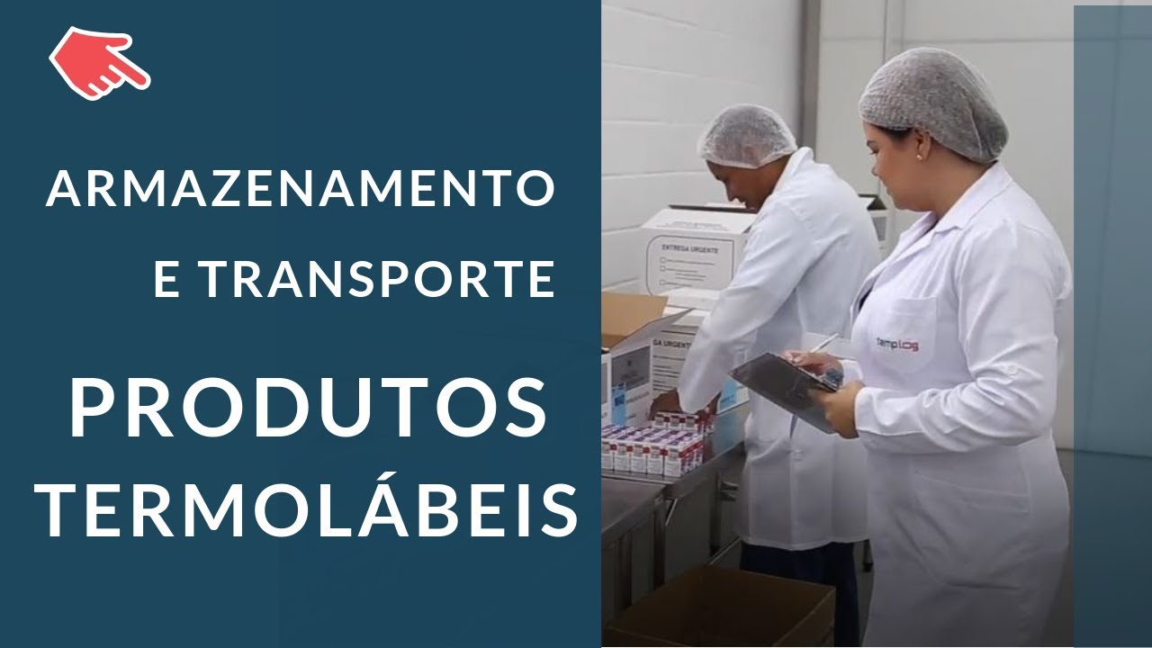 Logística de Produtos Termolábeis