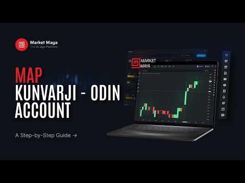 How to Map KUNVARJI-Odin Account with Market Maya?