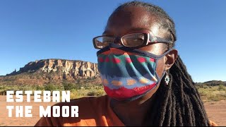 Esteban the Moor - Black History Travel