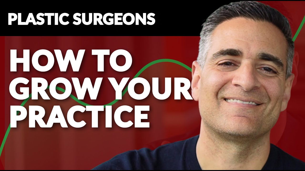 Plastic Surgery Marketing Strategy EXPLAINED: How to Grow Your Practice