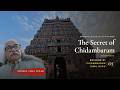 Chidambaram Temple Shiva S Cosmic Dance A Secret Vishnu Shrine Stones That Speak