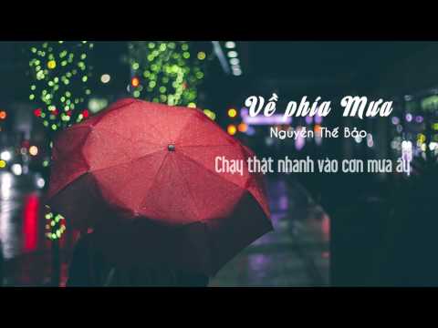 Nguyễn Thế Bảo - Về phía mưa [Kara + Lyrics]