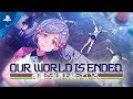 Our World Is Ended | Launch Trailer | PS4
