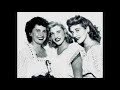 Andrews Sisters Don't Blame Me
