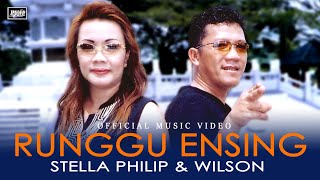 Download lagu Runggu Ensing - Wilson & Stella Philip | #lagu lama mp3