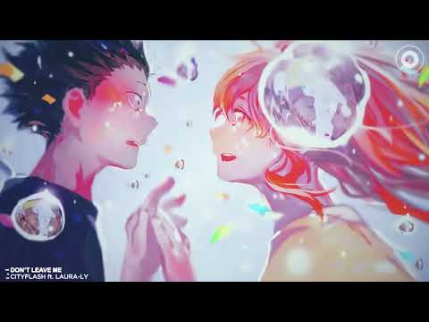 Alan Walker Style   Cityflash feat  Laura Ly   Don't Leave Me