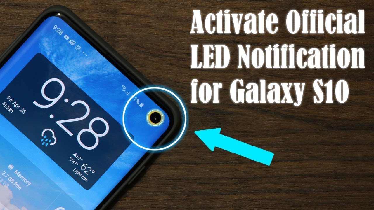 Samsung Galaxy S10 - Official LED Notification Light on Camera Hole