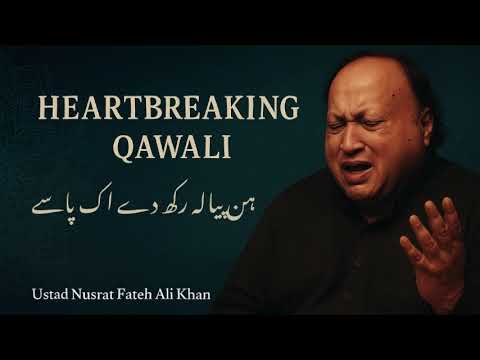 Pyala Rakh De Ek Paasey - Ustad Nusrat Fateh Ali Khan - OSA Official HD Video