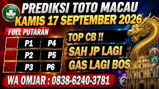 PREDIKSI MACAU HARI INI KAMIS 17 SEPTEMBER 2026 | PREDIKSI MACAU JITU | MACAU 4D