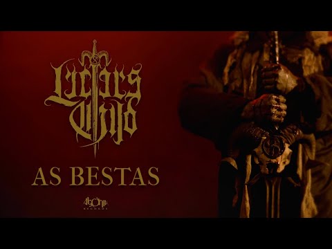 LUCIFER'S CHILD - As Bestas (Official Lyric Video)