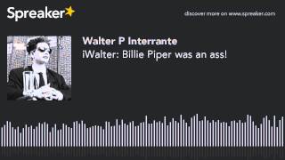 iWalter: Billie Piper was an ass! video
