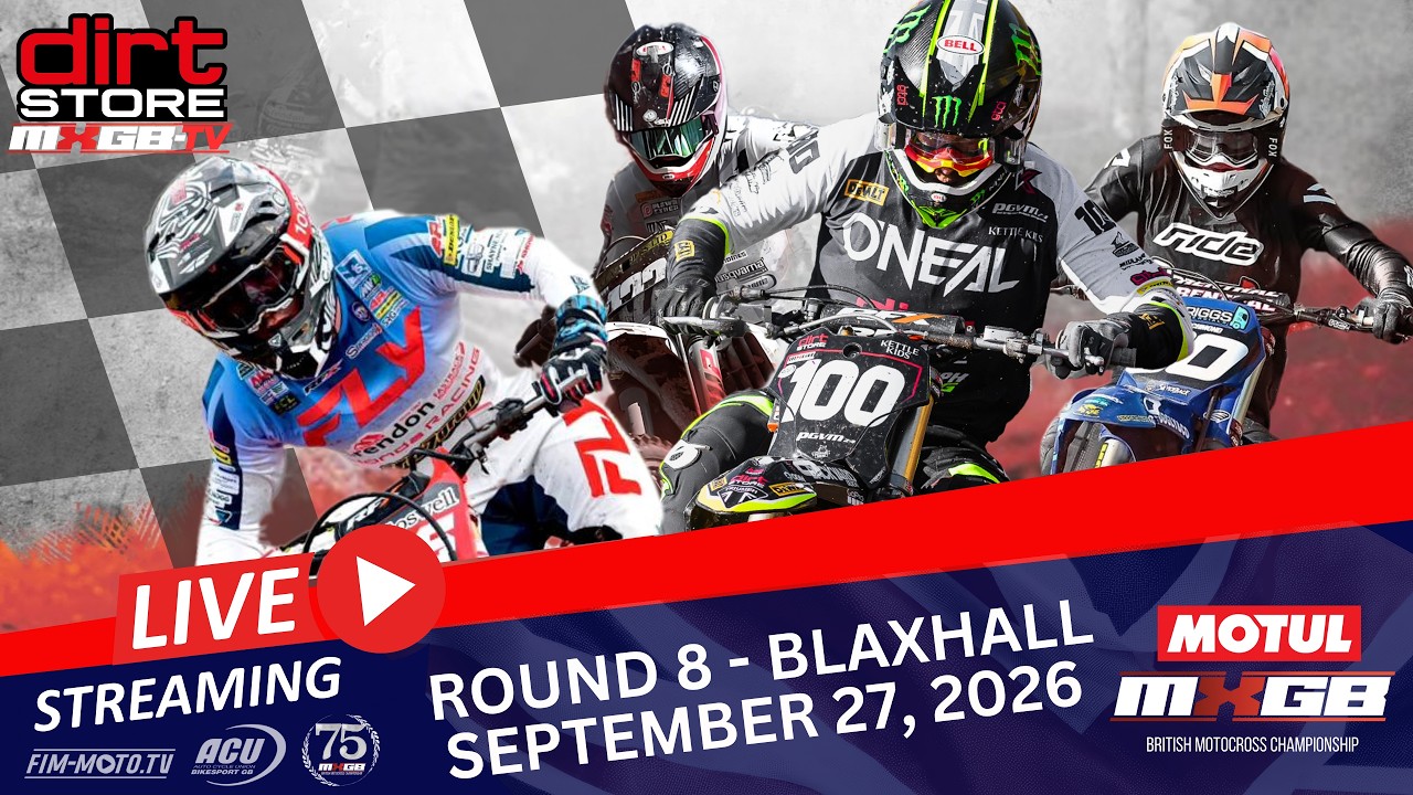 Motul ACU British Motocross Championship 2026 - Rd 8 - Blaxhall #mxgb #dirtworld-tv
