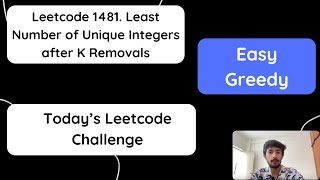Leetcode 1481. Least Number of Unique Integers after K Removals Hindi
