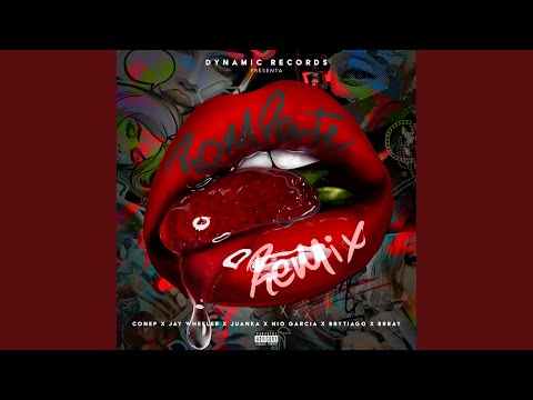 Romperte (feat. Brray, Juanka & Nio Garcia)