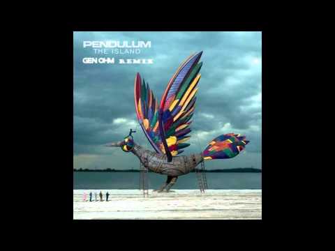 Pendulum – The Island (Gen-Ohm Remix)