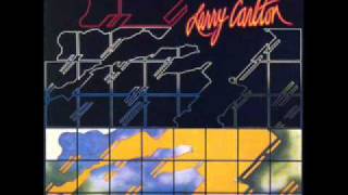I Apologize - Larry Carlton
