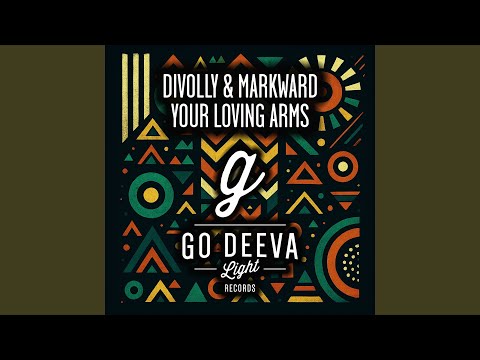 Your Loving Arms (Extended Mix)