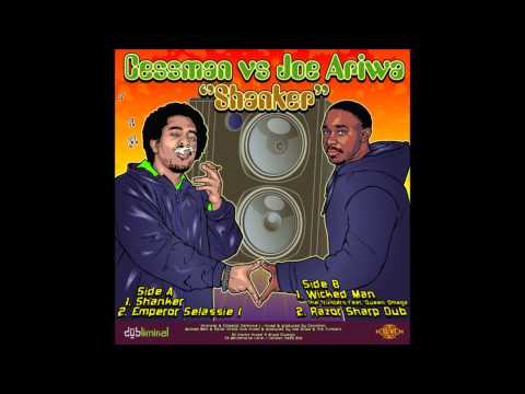 Joe Ariwa, Cessman - Wicked Man ft. Queen Omega / Razor Sharp Dub (Version)