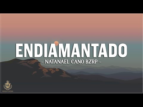 BZRP, Natanael Cano - Endiamantado - Music Sessions #59 (Letra/Lyrics)