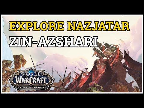 Where is Zin-Azshari WoW Explore Nazjatar
