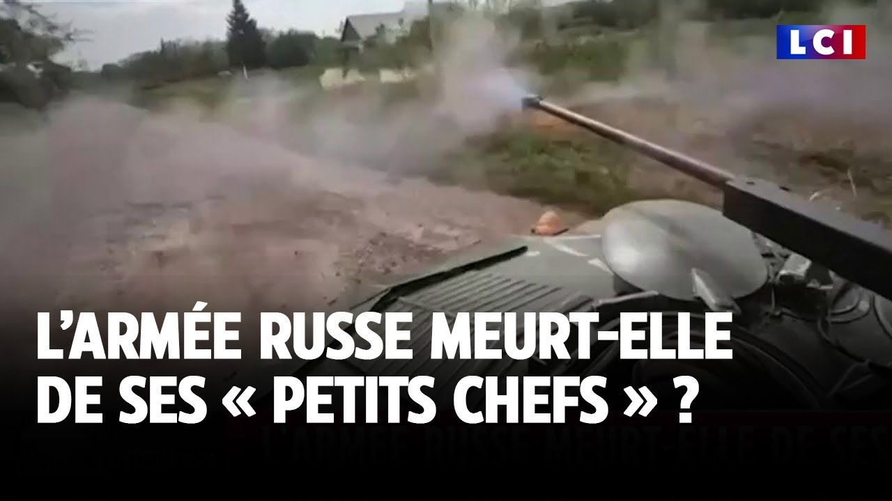 L’armée russe meurt-elle de ses « petits chefs » ?