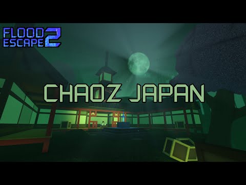 Yozy - Chaoz Japan [Flood Escape 2 OST]
