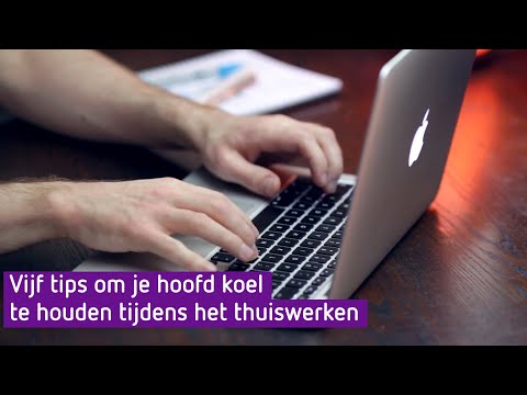 Vijf tips om je hoofd koel te houden tijdens het thuiswerken