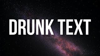 Henry Moodie - drunk text (Lyrics)