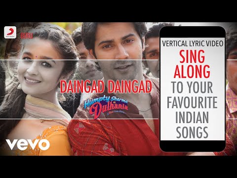 Daingad - Humpty Sharma Ki Dulhania|Official Bollywood Lyrics|Divya|Deepali|Akriti