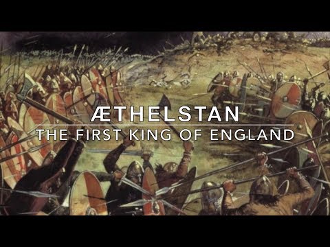 Æthelstan: The First King of the English