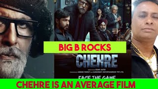 CHEHRE ...IS AN AVERAGE FILM