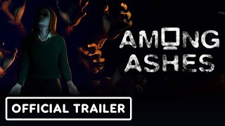 Among Ashes video 1
