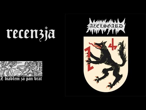 RECENZJA. Azelsgard - "Under the Sign of the Black Wolf" (Lower Silesian Stronghold, 2023)
