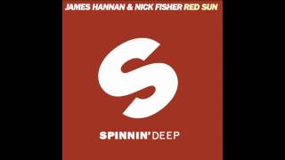 James Hannan & Nick Fisher - Red Sun (Original Mix)
