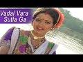 Vadal Vara Sutla Ga Marathi Hot Song HD