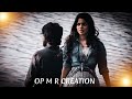 PENNE PENNE UNTHAN KAIYIL NANUM ️ LOVE WATSAPP STATUS VIDEO MASS