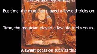 Clifford T. Ward - Time, The Magician (With Lyrics)