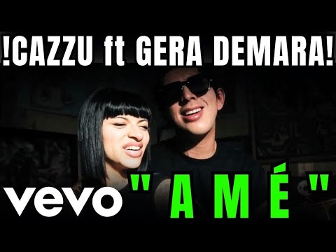 🔥BREAKING NEWS🚨CAZZU ft GERA DEMARA DEAL A HARD BLOW TO NODAL WITH A DUO VERSION OF "AMÉ"😱🎤🎶
