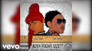 Vybz Kartel, Lolaa Smiles - Addi Right Size (Official Audio)