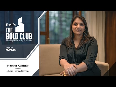 Forbes India ‘The Bold Club: The Design NextGen Top 30 under 45’ Powered by Kohler | Nishita Kamdar