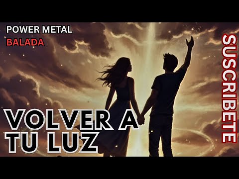VOLVER A TU LUZ 