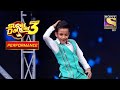 Aankhon Mein Base Ho Tum पे एक Unique Performance Super Dancer Chapter 3 सुपर डा