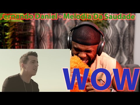 Fernando Daniel  - Melodia Da Saudade | REACT | INTENSO e EMOCIONANTE!!! MAVWINN REACTION