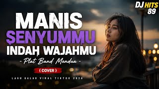 Download lagu MANIS SENYUMMU INDAH WAJAHMU 💔 - Plat Band Mendua (Cover) | Lagu Galau Viral TikTok 2026 mp3